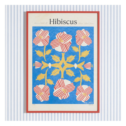 HIBISCUS / Limited edition & Signed
